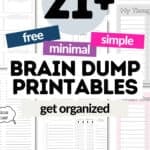21+ Free and Minimal Brain Dump Printables | SaturdayGift