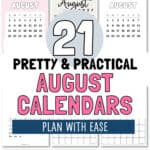 21 Pretty & Practical August Calendars - Plan With Ease | SaturdayGift