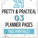 21 Pretty & Practical Q3 Planner Pages Free Printables - Plan the Season | SaturdayGift