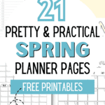 21 Pretty & Practical Spring Planner Pages Free Printables - Plan the Season | SaturdayGift