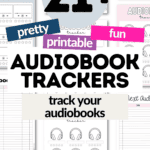 21 Pretty & Printable Audiobook Trackers | SaturdayGift