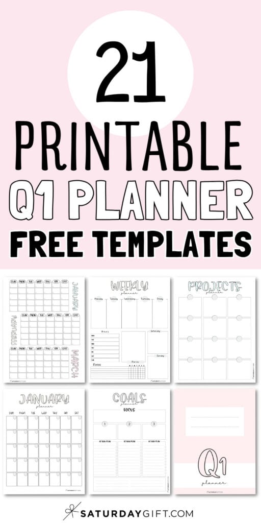 21 Printabe Q1 Planner Free Templates | SaturdayGift