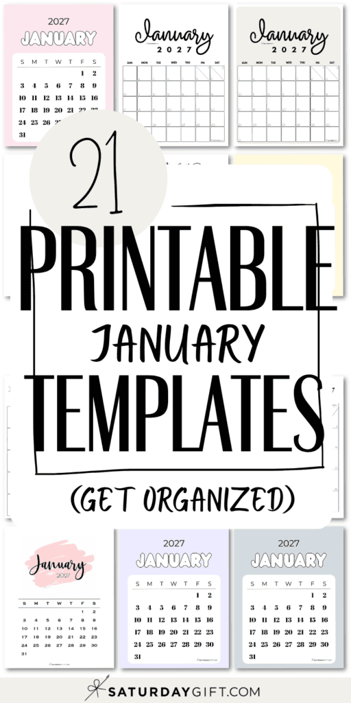 21 Printable January Templates - Get Organized | SaturdayGift