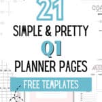 21 Simple & Pretty Q1 Planner Pages Free Templates - Start Planning | SaturdayGift