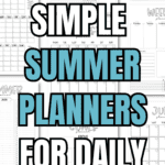21 Simple Summer Planners For Daily Use | SaturdayGift