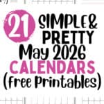 21 Simple and Pretty May 2026 Calendars | SaturdayGift