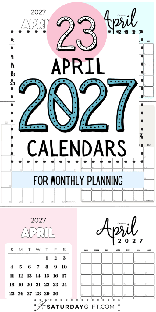 23 April 2027 Calendars for Monthly Planning | SaturdayGift