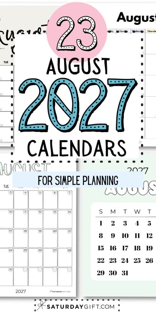 23 August 2027 Calendars - For Simple Planning | SaturdayGift