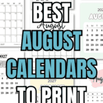 23 Best August Calendars to Print & Use | SaturdayGift