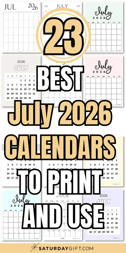 23 Best July 2026 Calendars to Print and Use | SaturdayGift