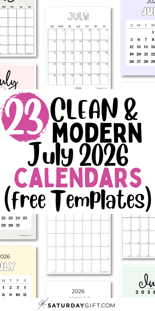23 Clean and Modern July 2026 Calendars Free Templates | SaturdayGift
