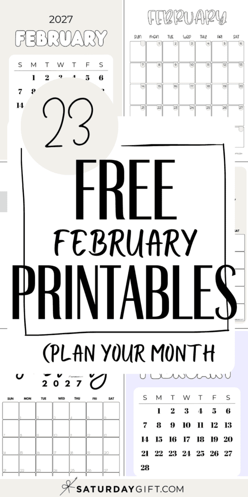23 Free February Printables - Plan Your Month | SaturdayGift