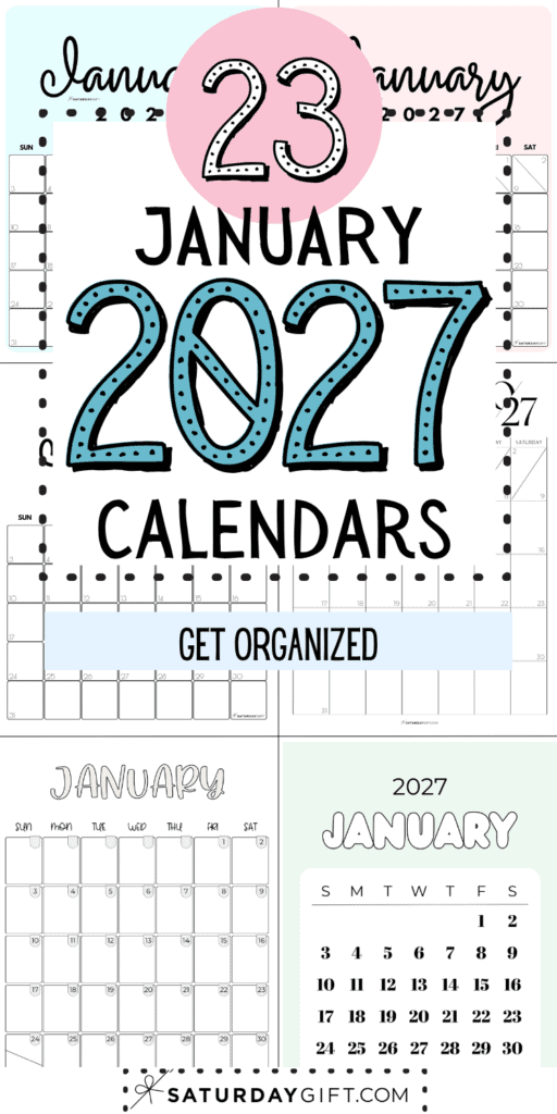23 January 2027 Calendars - Get Organized | SaturdayGift