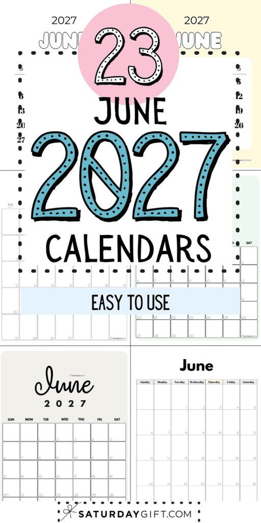 23 June 2027 Calendars - Easy to Use | SaturdayGift