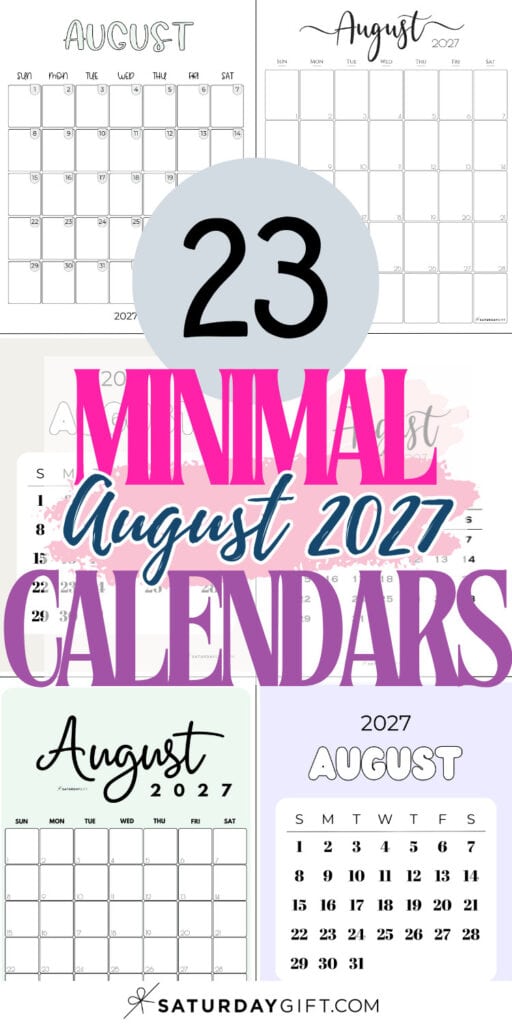 23 Minimal August 2027 Calendars | SaturdayGift