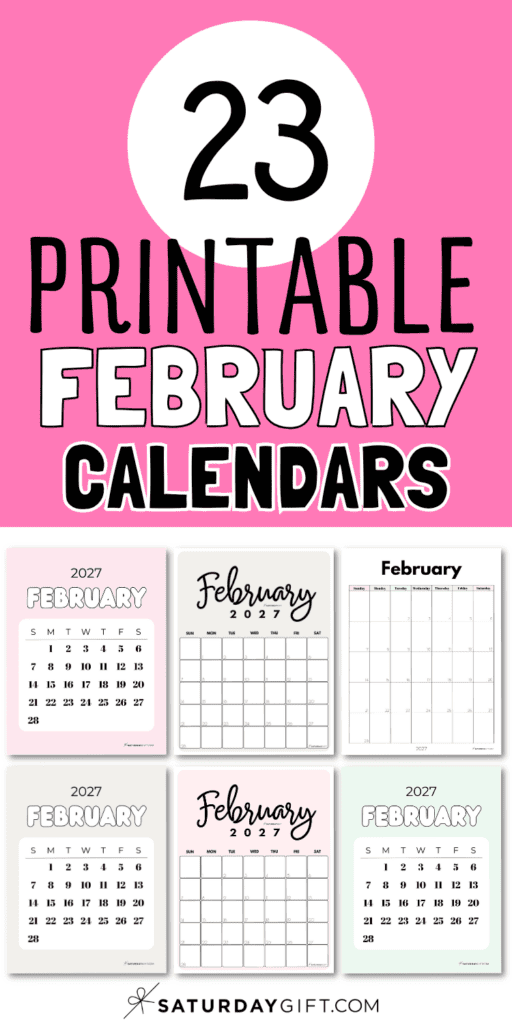 23 Printable February Calendars | SaturdayGift
