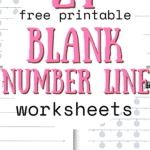 24 Free Printable Blank Number Line Worksheets - Practice Math Facts | SaturdayGift