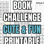 25 Book Challenge Cute & Fun Printable Templates | SaturdayGift