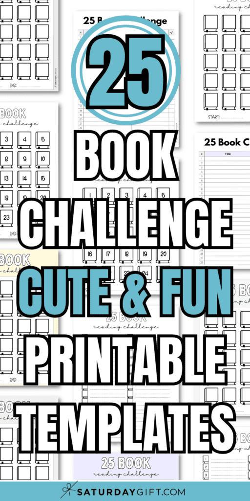 25 Book Challenge Cute & Fun Printable Templates | SaturdayGift