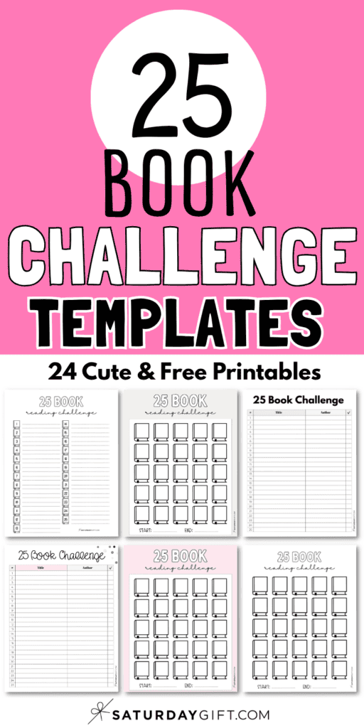 25 Book Challenge Templates - 24 Cute Free Printables | SaturdayGift