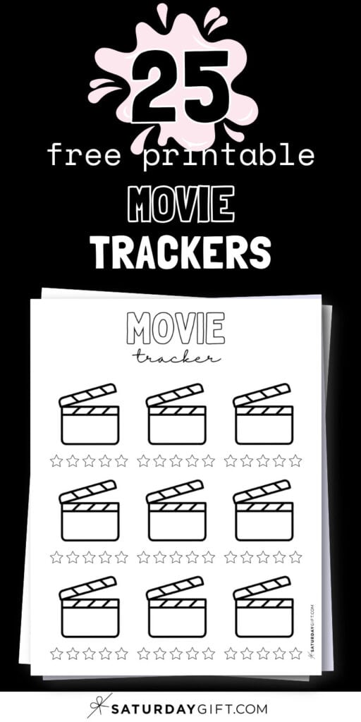 25 Free Printable Movie Trackers | SaturdayGift
