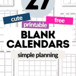 27 Printable and Free Blank Calendars | SaturdayGift