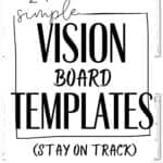 27 Simple Vision Board Templates | SaturdayGift