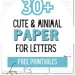 30+ Cute and Minimal Paper for Letters | SaturdayGift