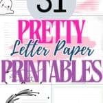 31 Pretty Letter Paper Printables | SaturdayGift