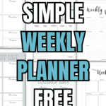 33 Simple Weekly Planner Free Printables | SaturdayGift