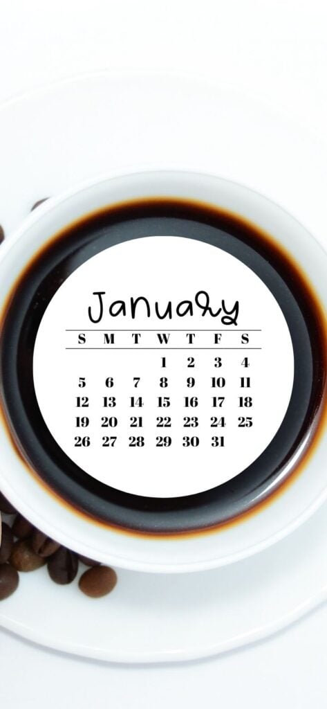 33. Black Coffee in a White coffee cup & January 2025 Calendar SaturdayGift