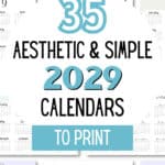 35 Aesthetic & SImple 2029 Calendars - To Print | SaturdayGift