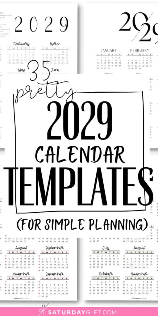 35 Pretty 2029 Calendar Templates - For Simple Planning | SaturdayGift