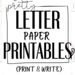 37 Pretty Letter Paper Printables | SaturdayGift