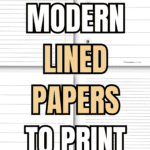 38 Modern Lined Papers to Print and Use | SaturdayGift
