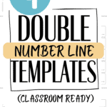 4 Double Number Line Templates - Classroom Ready | SaturdayGift