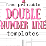4 Free Printable Double Number Line Templates - Great for Practice | SaturdayGift