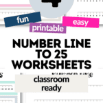 4 Fun Printable & Easy Number Line to 25 Worksheets - Classroom Ready | SaturdayGift