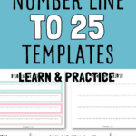 4 Number Line to 25 Templates - Learn & Practice | SaturdayGift