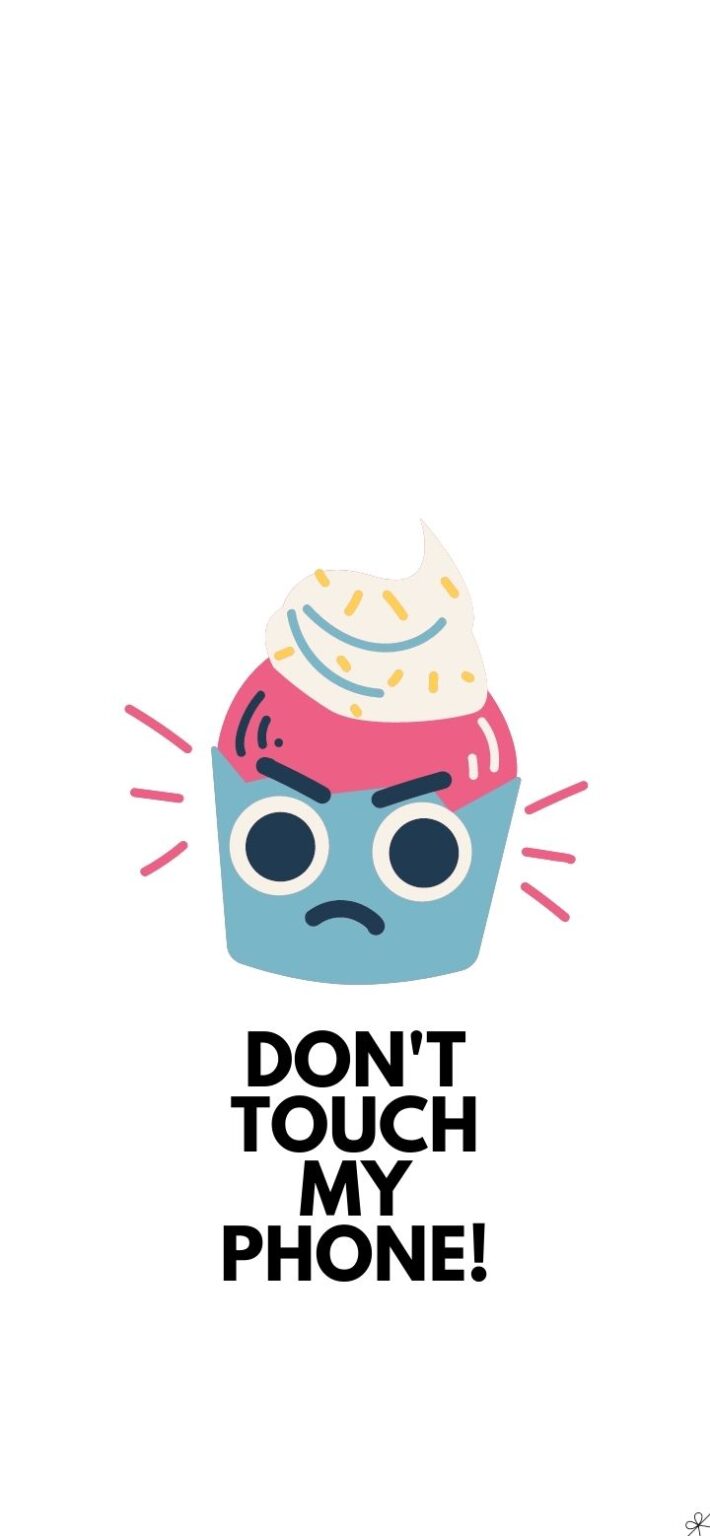 Don't Touch My Phone Wallpaper - 25 Super Cute Backgrounds for iPhone