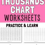 40 Thousands Chart Worksheets - Practice & Learn | SaturdayGift