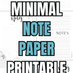 41 Minimal Note Paper Printable Templates | SaturdayGift