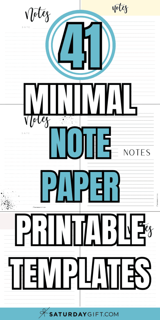 41 Minimal Note Paper Printable Templates | SaturdayGift