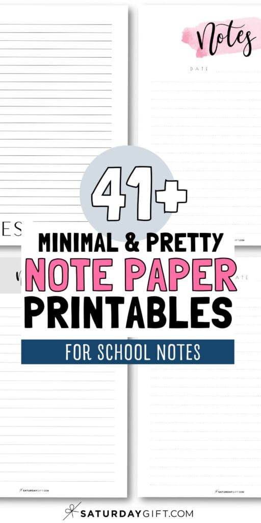 41+ Minimal and Pretty Note Paper Printables | SaturdayGift