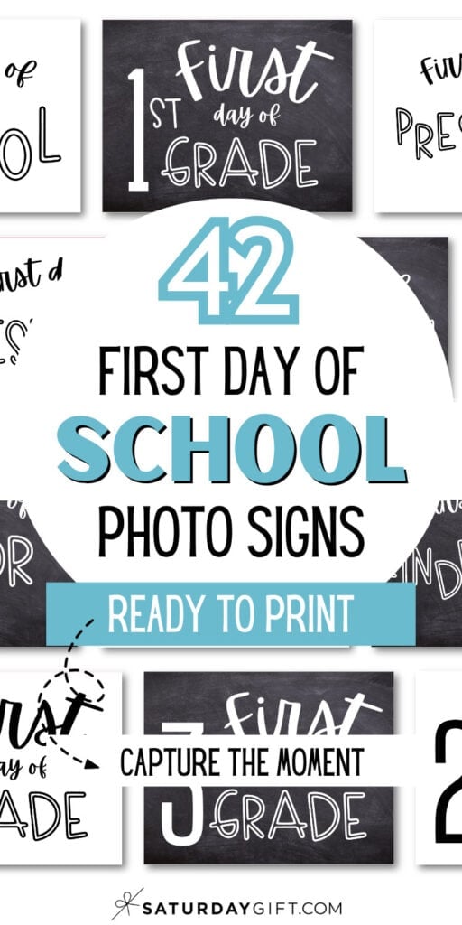 42 First Day Of School Photo Signs - Ready To Print - Capture the Moment | SaturdayGift