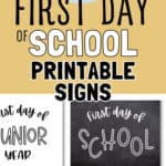 42 First Day of School Printable Signs | SaturdayGift