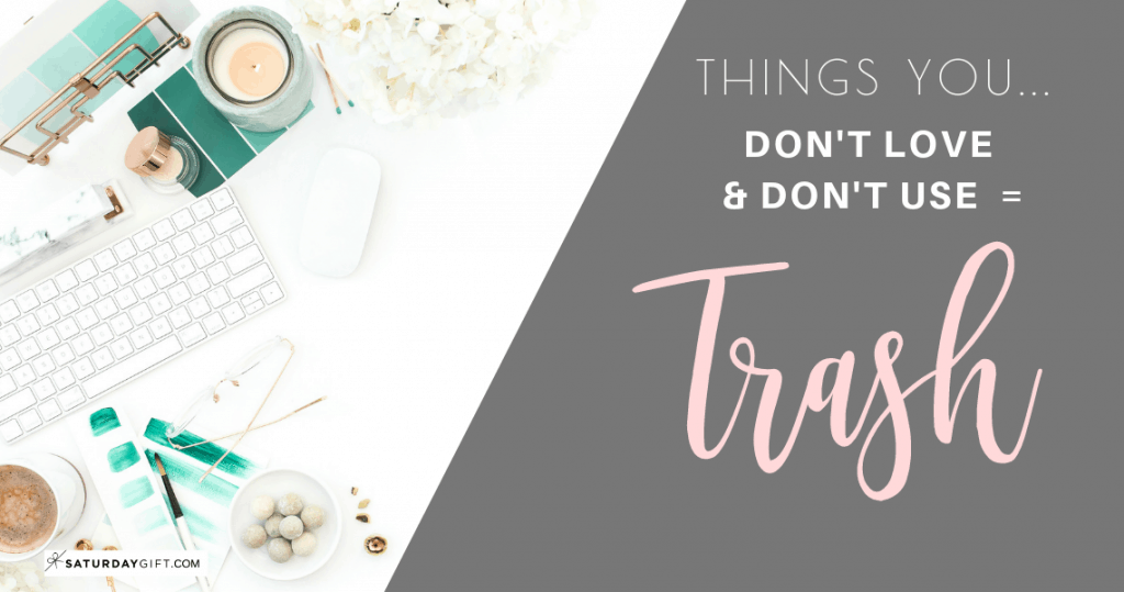 How to use the 4T decluttering method | smart decluttering | mindful minimalism | organizing | tools and tips | Organization ideas | SaturdayGift | Saturday gift #SaturdayGift