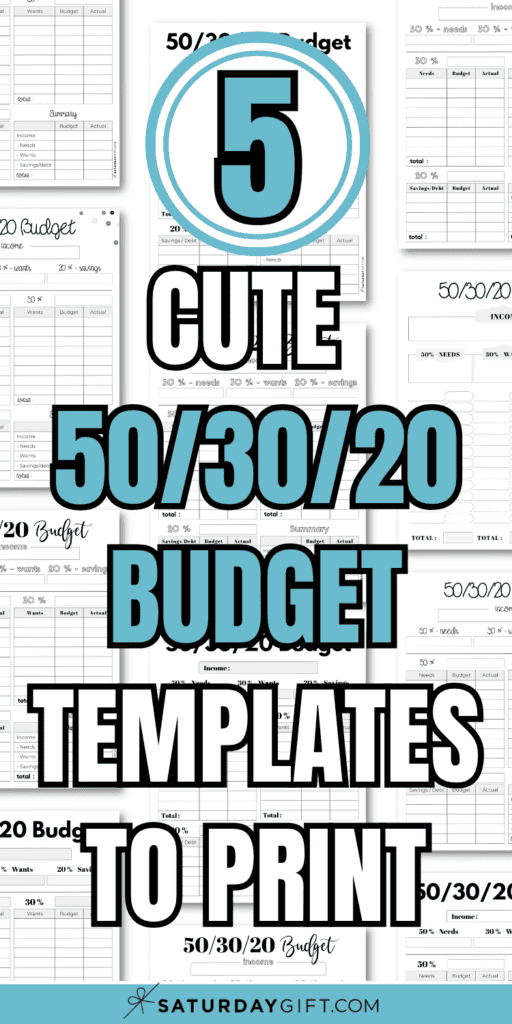 5 Cute 50_30_20 Budget Templates to Print | SaturdayGift