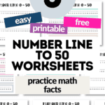 5 Easy Prinable & Free Number Line tp 50 Worksheets - Practice Math Facts | SaturdayGift
