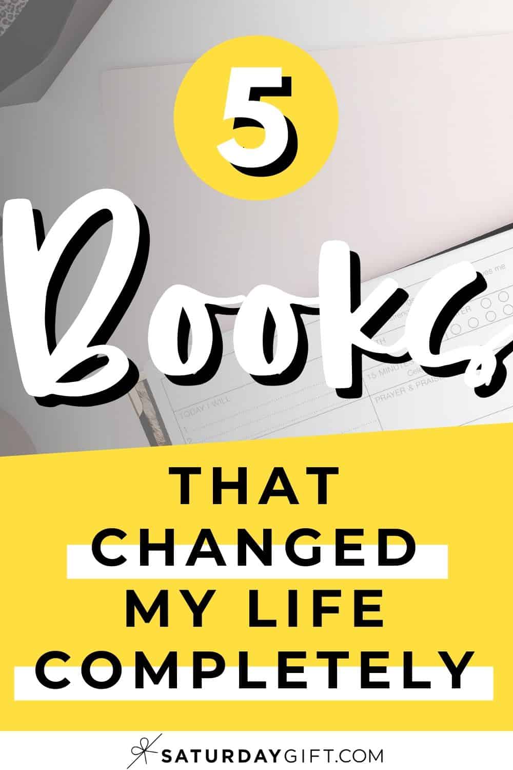 5 Personal Development Books that Changed My Life Completely
